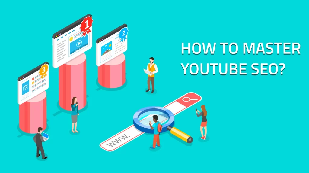 How to master Youtube SEO