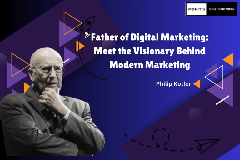 Philip Kotler: The Father of Digital Marketing