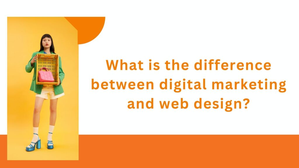 Digital marketing and Web design