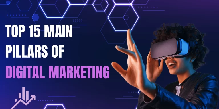 Do You Know How Many Main Pillars Of Digital Marketing Are In Existence?