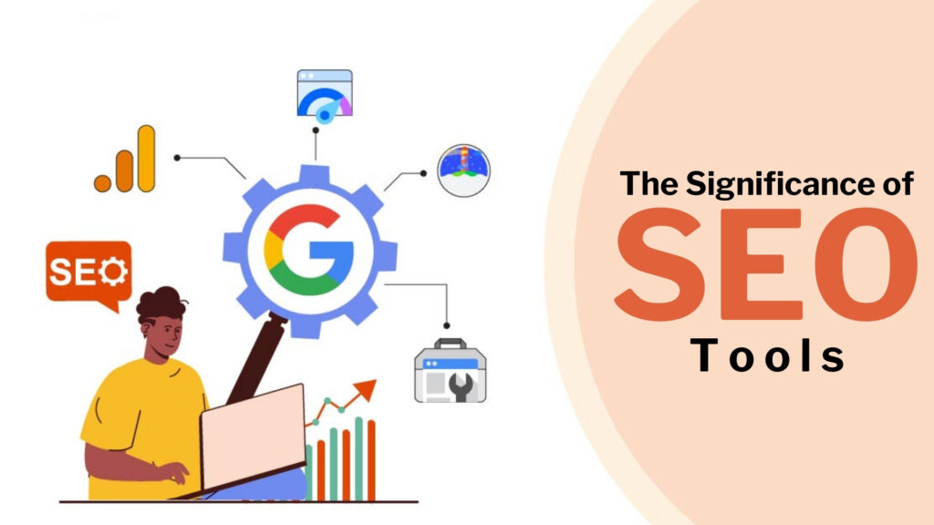 Significance of SEO Tools