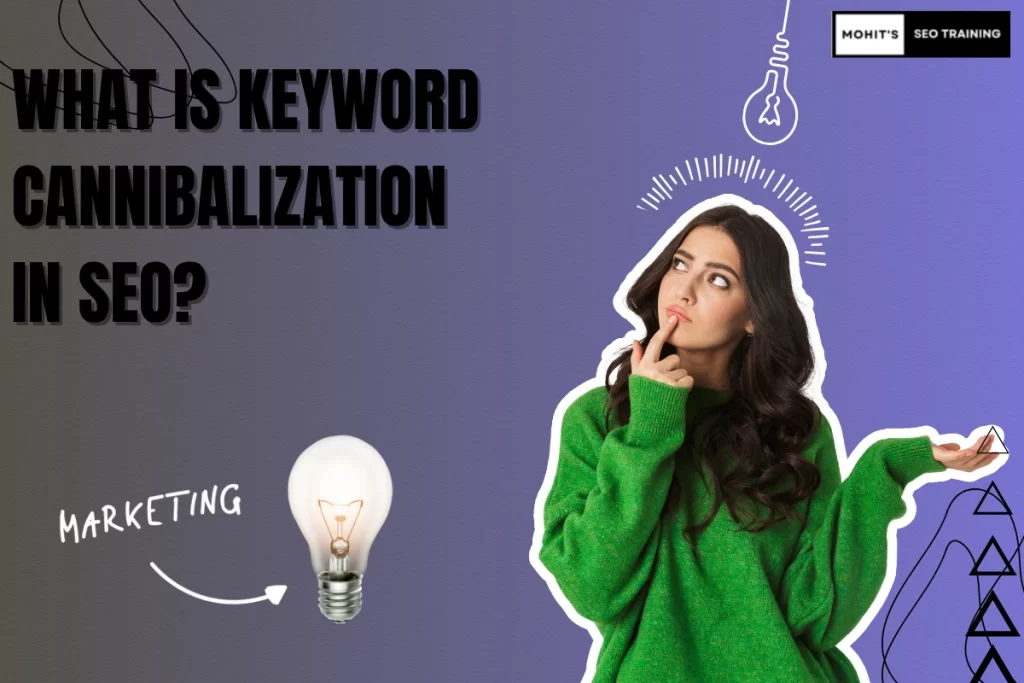 What is Keyword Cannibalization in SEO