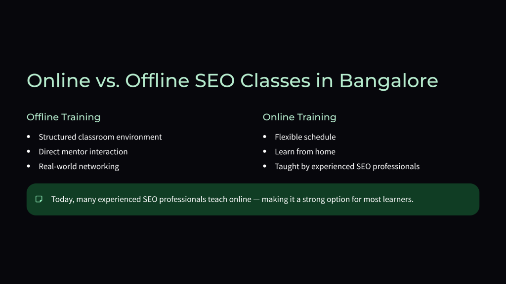 Online vs Offline SEO Classes in Bangalore