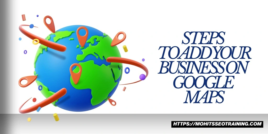 how to get my business in google maps