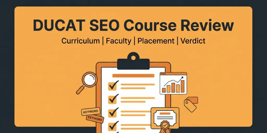 DUCAT SEO Course Review